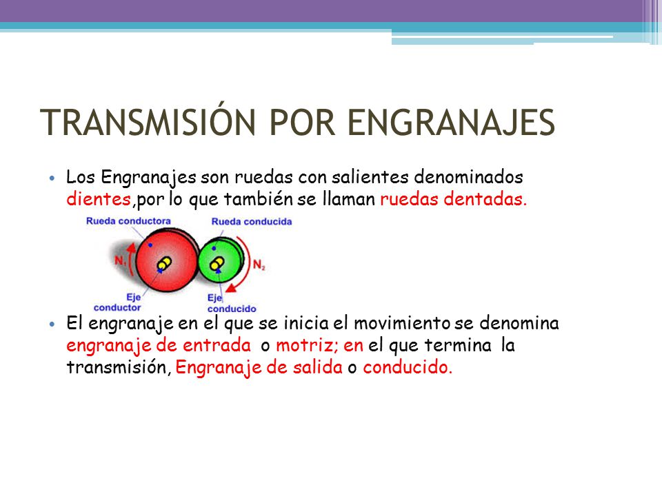 TRANSMISIÓN POR ENGRANAJES