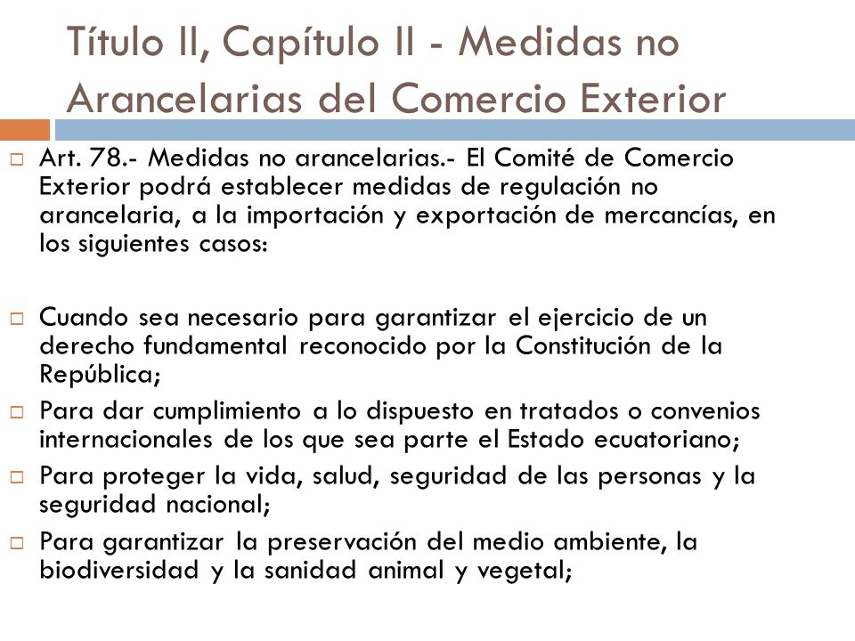 Título II, Capítulo II - Medidas no Arancelarias del Comercio Exterior