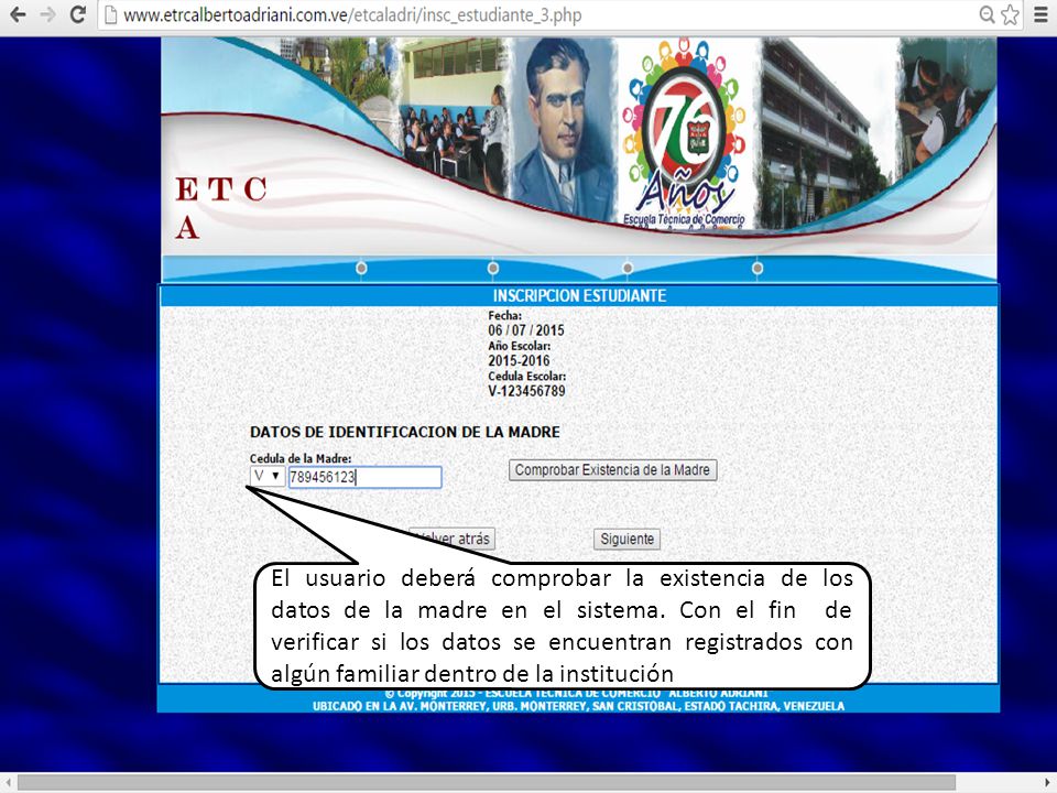 El usuario deberá comprobar la existencia de los datos de la madre en el sistema.