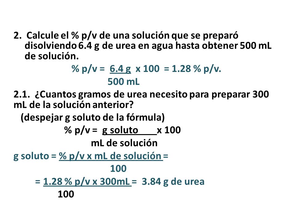 2. Calcule el % p/v de una solución que se preparó disolviendo 6