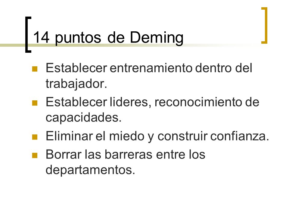 14 puntos de Deming Establecer entrenamiento dentro del trabajador.