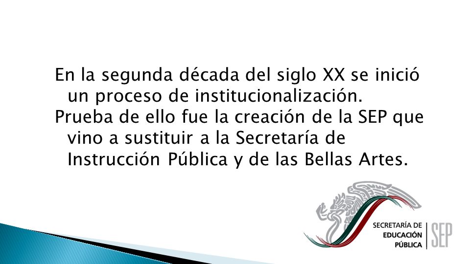 En la segunda década del siglo XX se inició un proceso de institucionalización.