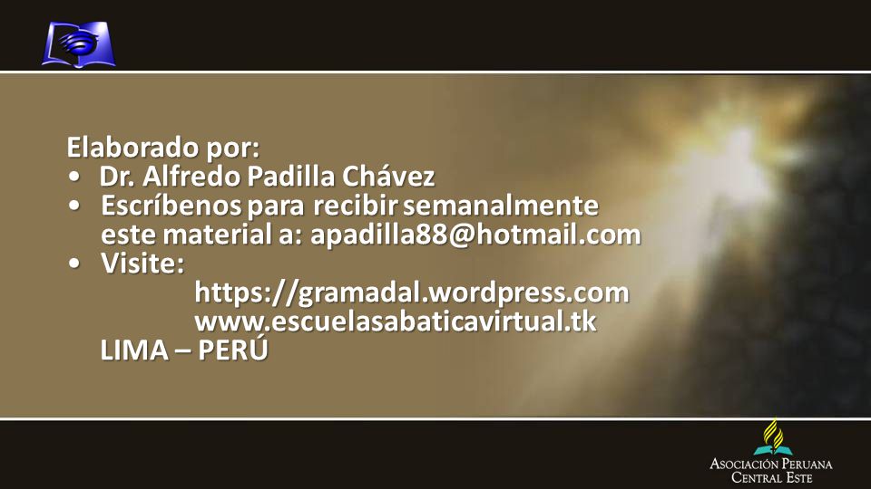 Elaborado por: Dr. Alfredo Padilla Chávez. Escríbenos para recibir semanalmente este material a: