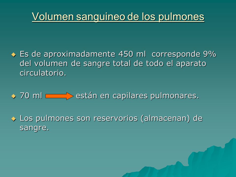 Volumen sanguineo de los pulmones