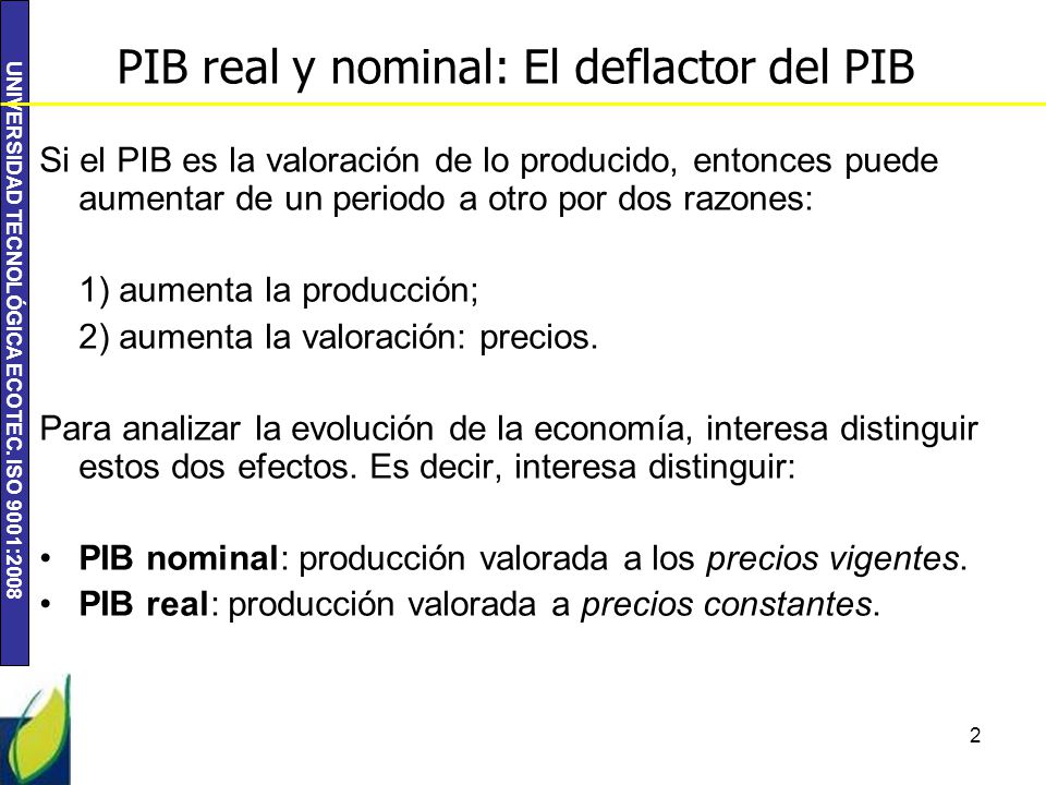 PIB real y nominal: El deflactor del PIB