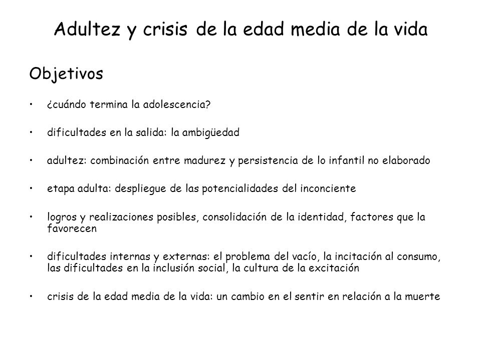 Adultez y crisis de la edad media de la vida