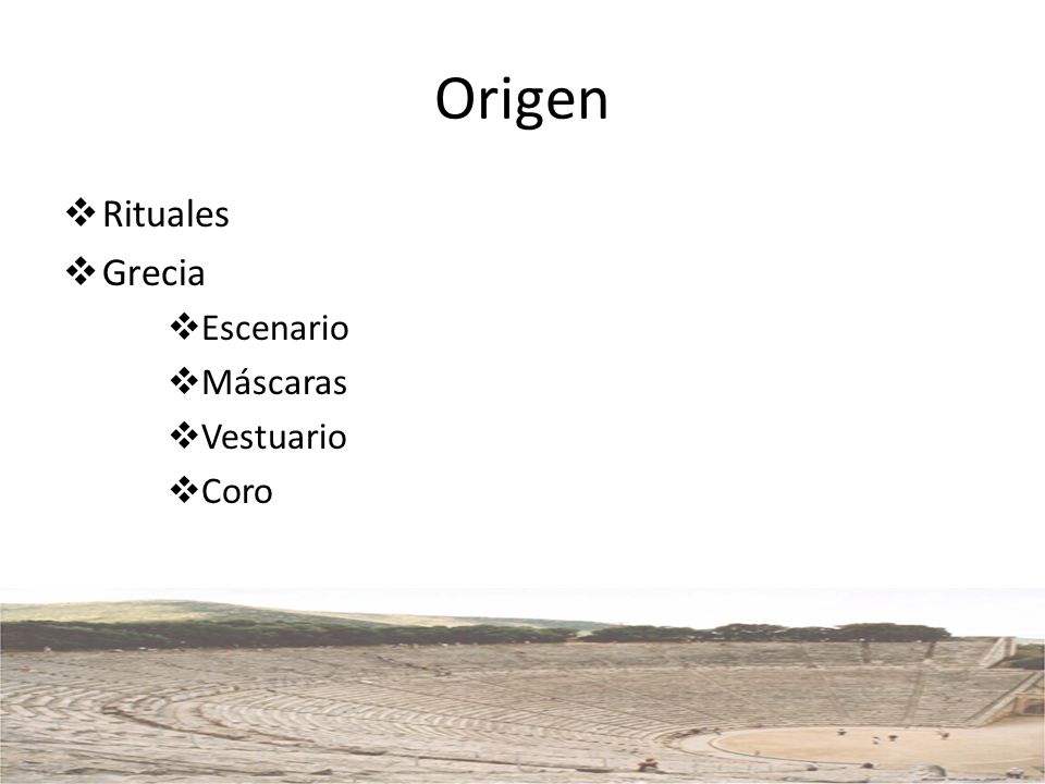 Origen Rituales Grecia Escenario Máscaras Vestuario Coro