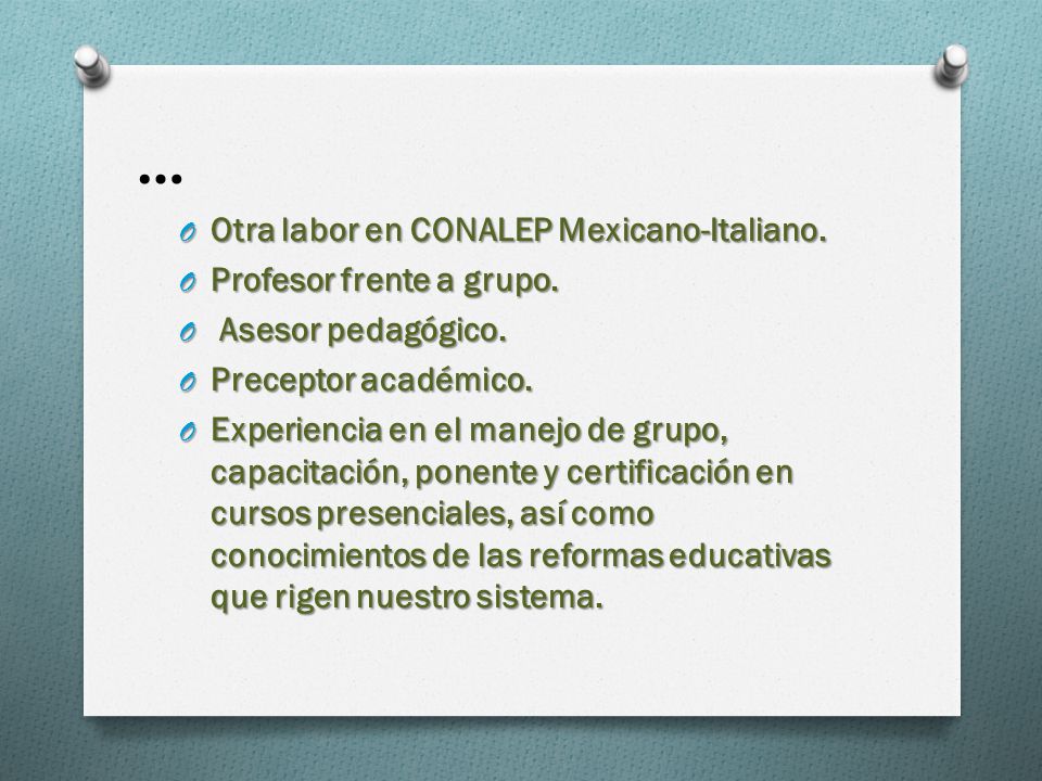 … Otra labor en CONALEP Mexicano-Italiano. Profesor frente a grupo.