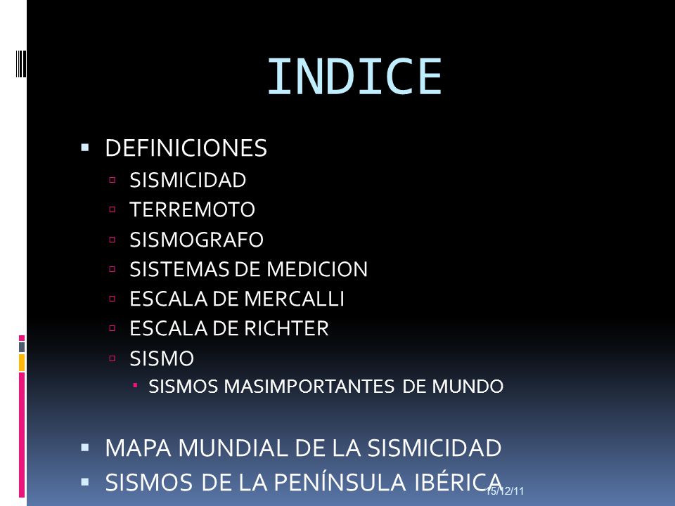INDICE DEFINICIONES MAPA MUNDIAL DE LA SISMICIDAD