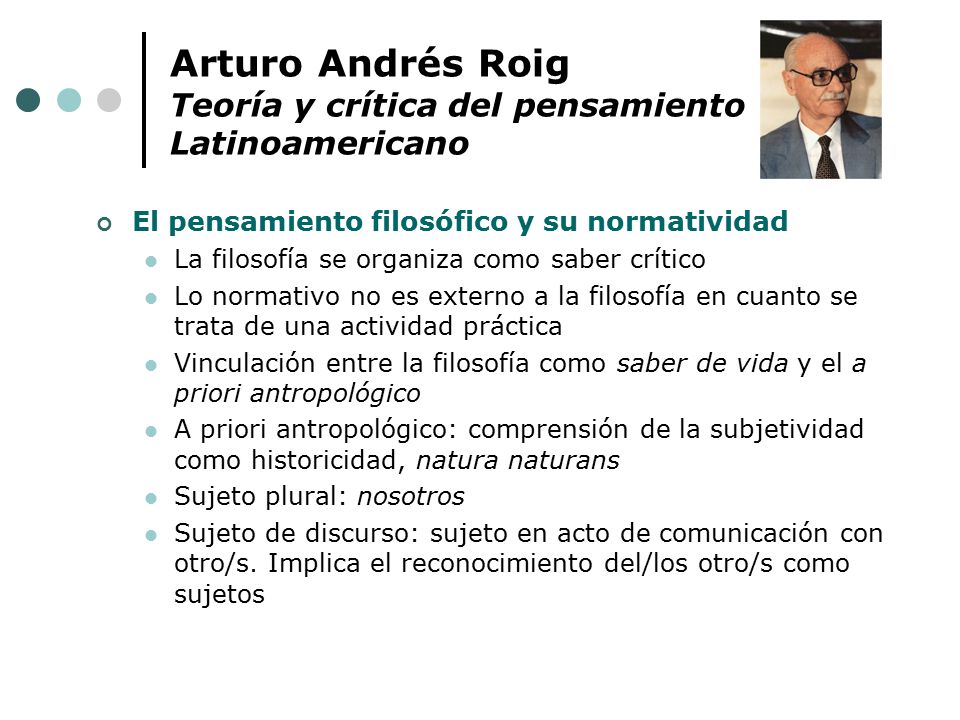 Arturo Andrés Roig Teoría y crítica del pensamiento Latinoamericano