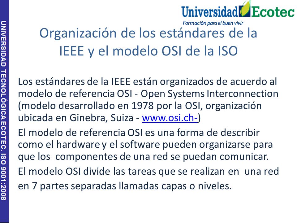 Organización de los estándares de la IEEE y el modelo OSI de la ISO