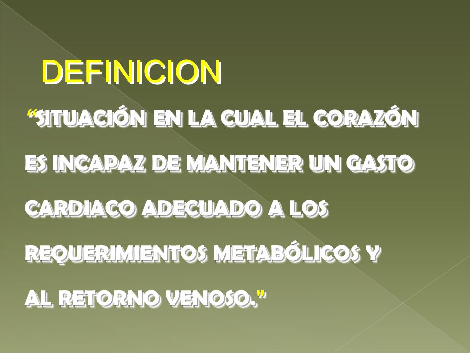 DEFINICION SITUACIÓN EN LA CUAL EL CORAZÓN