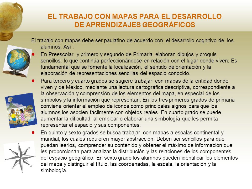 EL TRABAJO CON MAPAS PARA EL DESARROLLO DE APRENDIZAJES GEOGRÁFICOS