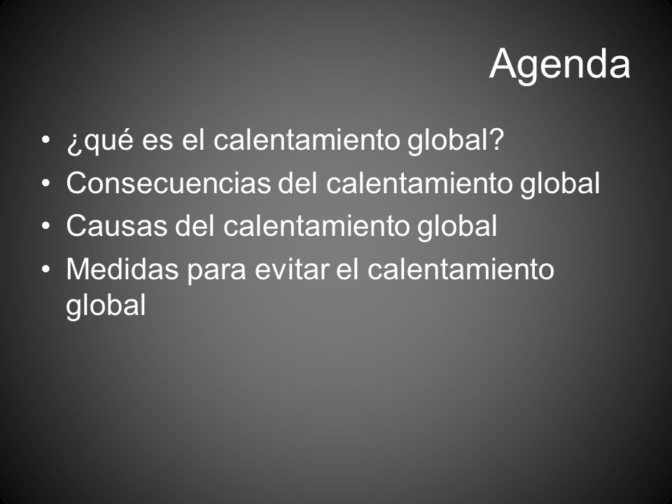 Agenda ¿qué es el calentamiento global