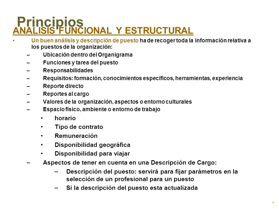 Principios ANALISIS FUNCIONAL Y ESTRUCTURAL horario Tipo de contrato