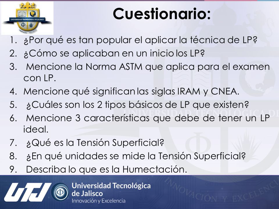 Cuestionario: ¿Por qué es tan popular el aplicar la técnica de LP