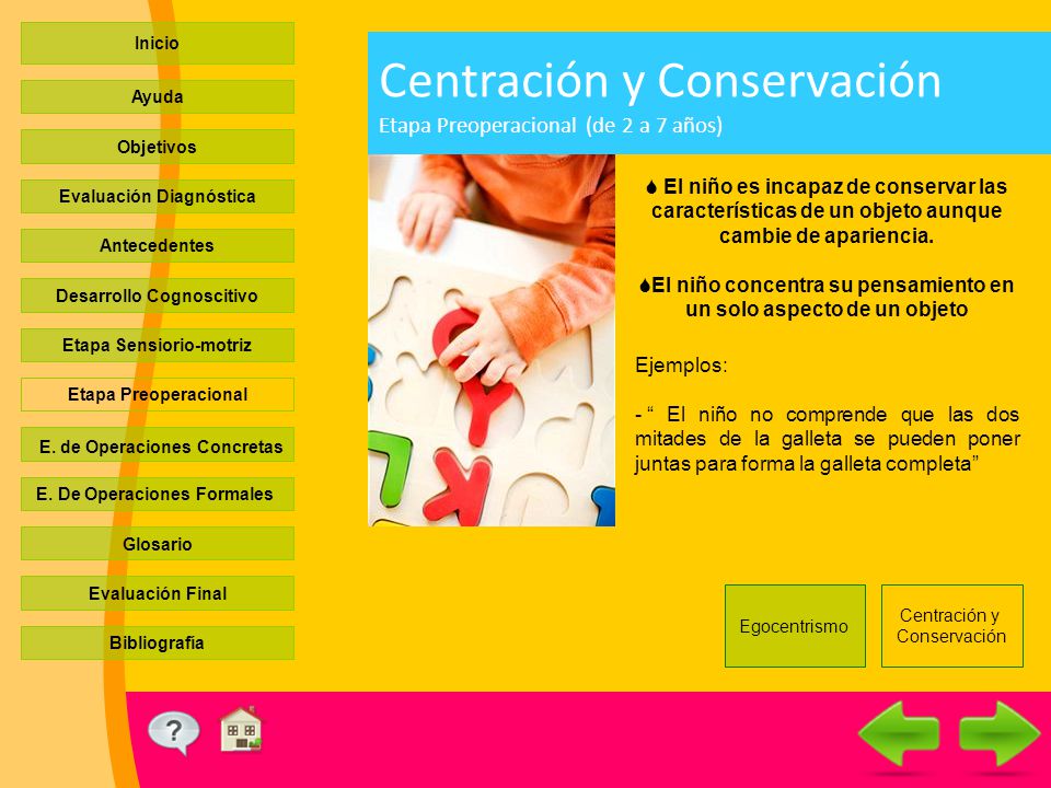 Centración y Conservación Etapa Preoperacional (de 2 a 7 años)