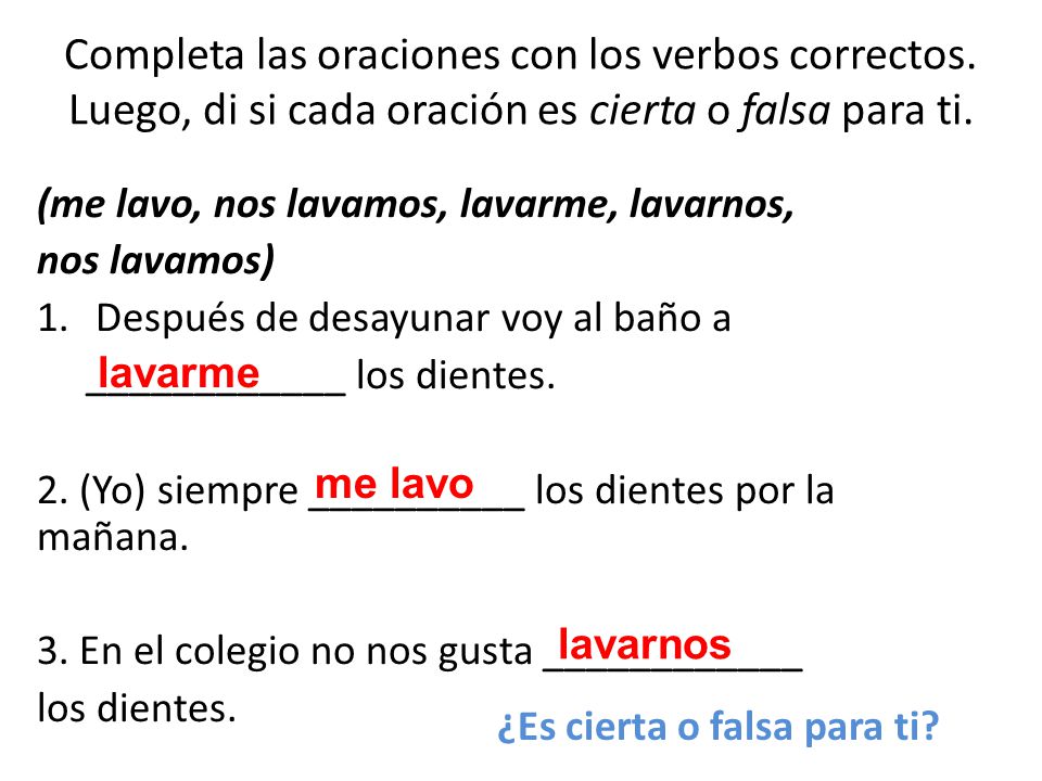 Completa las oraciones con los verbos correctos