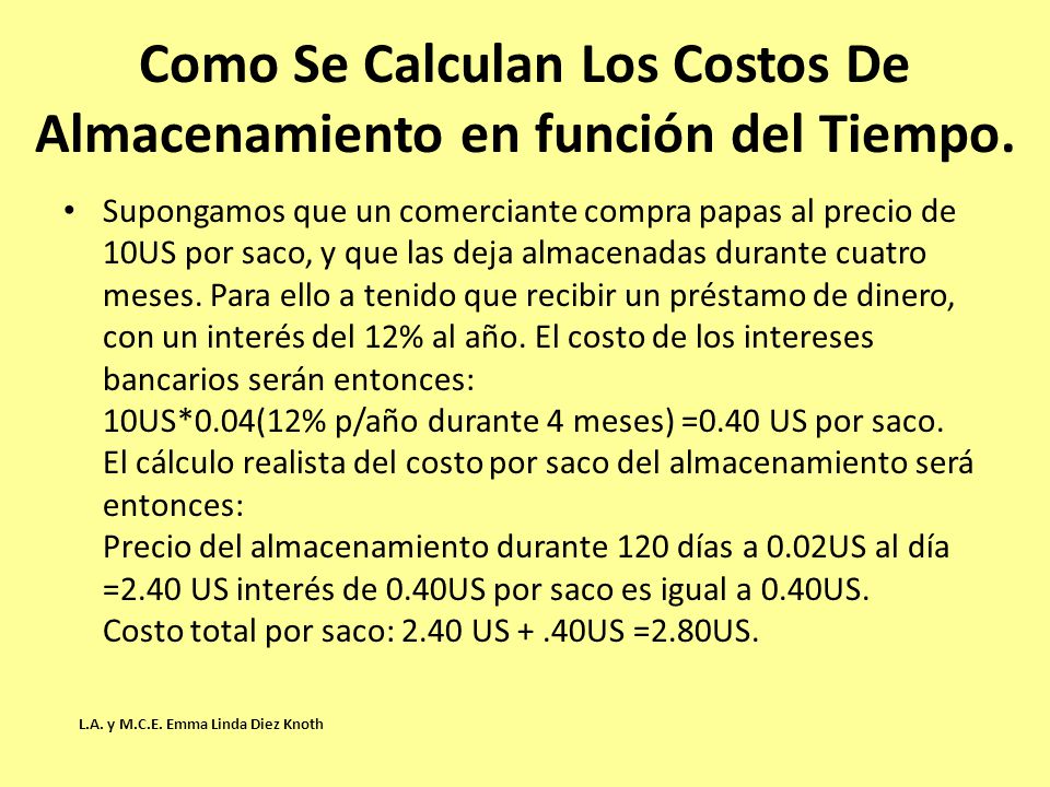 Como Se Calculan Los Costos De Almacenamiento en función del Tiempo.