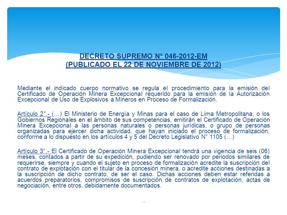DECRETO SUPREMO N° EM (PUBLICADO EL 22 DE NOVIEMBRE DE 2012)