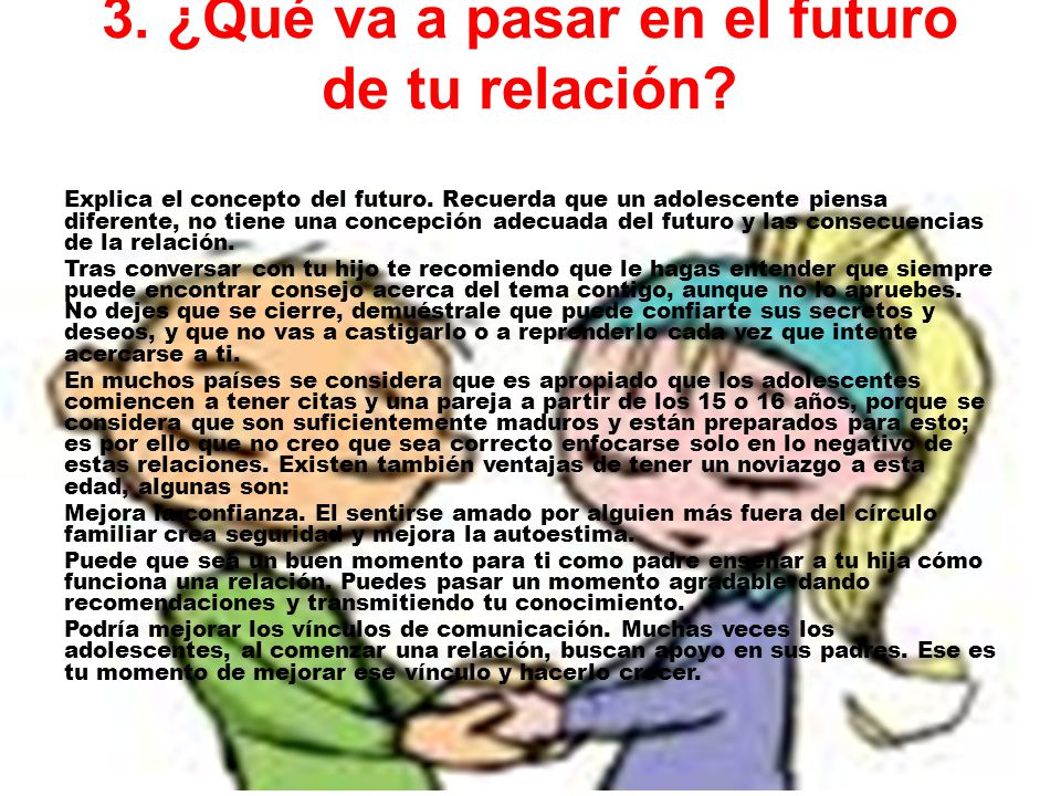 3. ¿Qué va a pasar en el futuro de tu relación