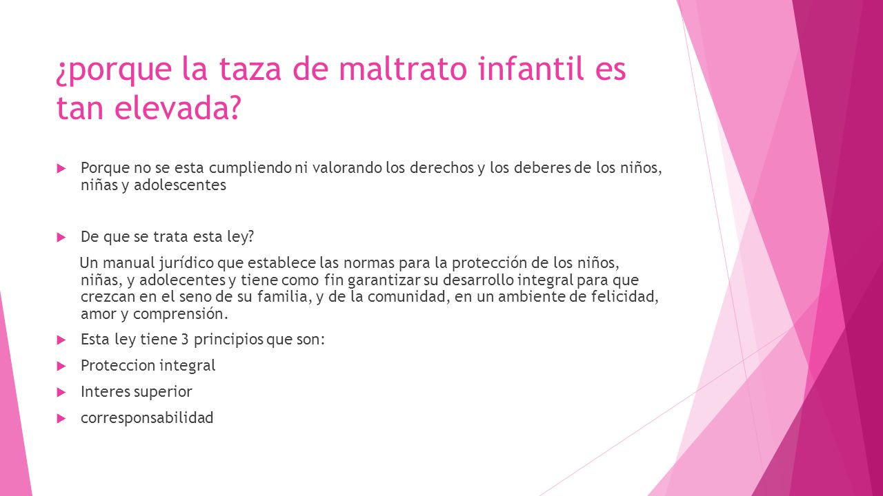 ¿porque la taza de maltrato infantil es tan elevada