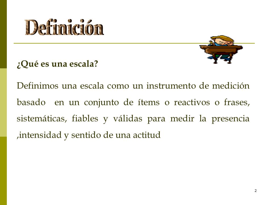 Definición ¿Qué es una escala