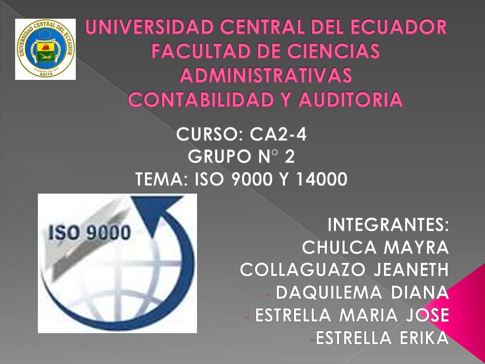 UNIVERSIDAD CENTRAL DEL ECUADOR FACULTAD DE CIENCIAS ADMINISTRATIVAS CONTABILIDAD Y AUDITORIA