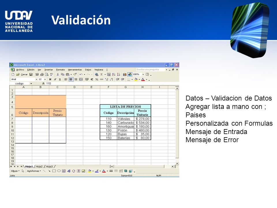 Validación Datos – Validacion de Datos Agregar lista a mano con ;