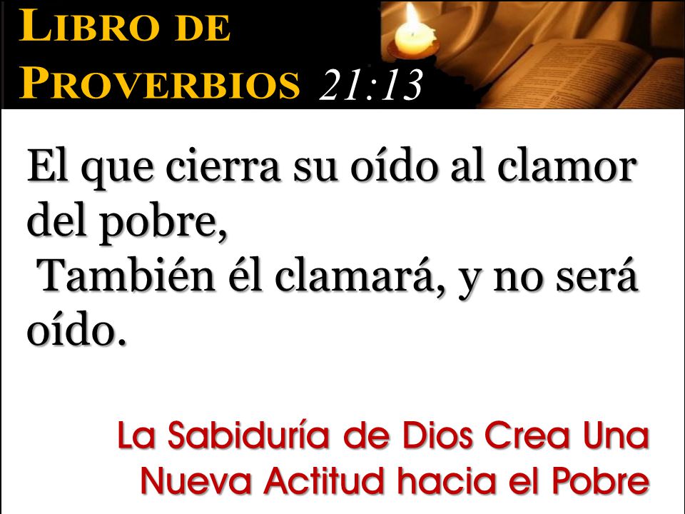 El que cierra su oído al clamor del pobre,