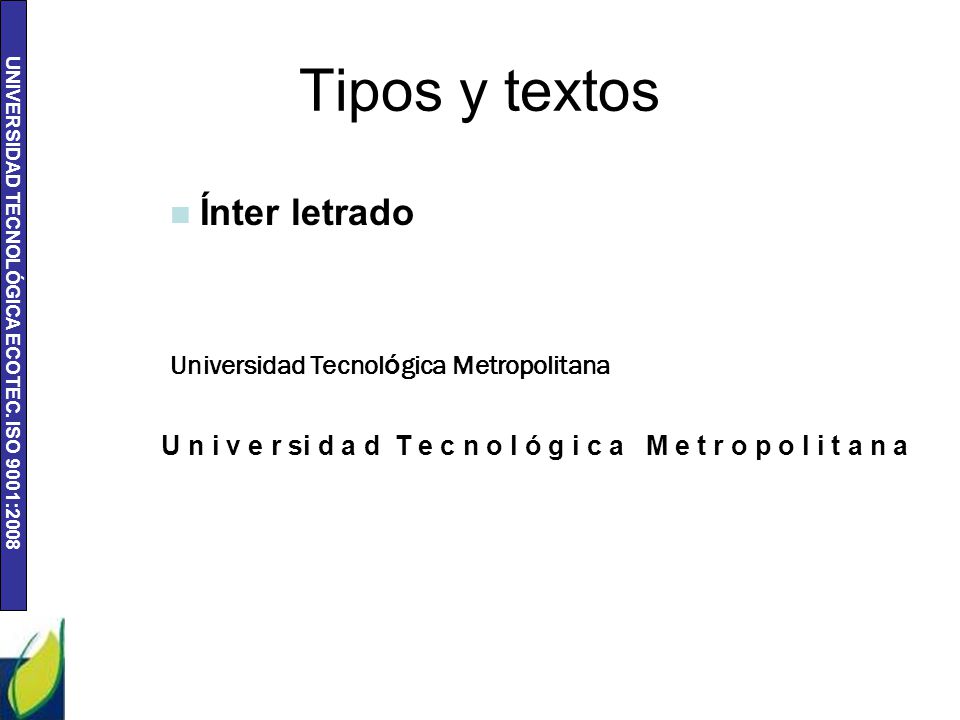 Tipos y textos Ínter letrado Universidad Tecnológica Metropolitana