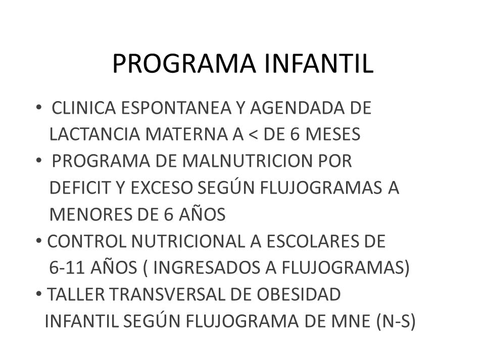 PROGRAMA INFANTIL CLINICA ESPONTANEA Y AGENDADA DE