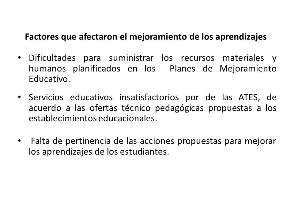 Factores que afectaron el mejoramiento de los aprendizajes