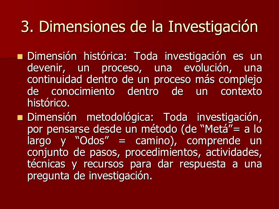3. Dimensiones de la Investigación