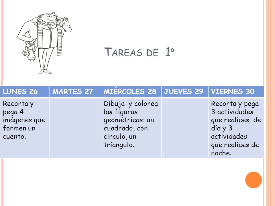 Tareas de 1º LUNES 26 MARTES 27 MIÉRCOLES 28 JUEVES 29 VIERNES 30