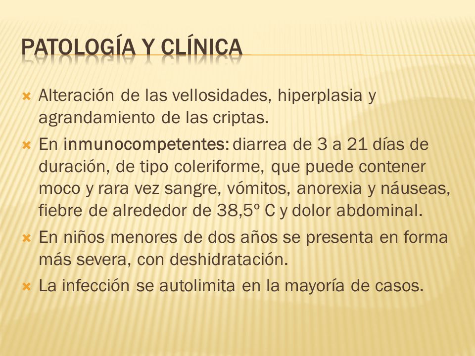 Patología y Clínica Alteración de las vellosidades, hiperplasia y agrandamiento de las criptas.