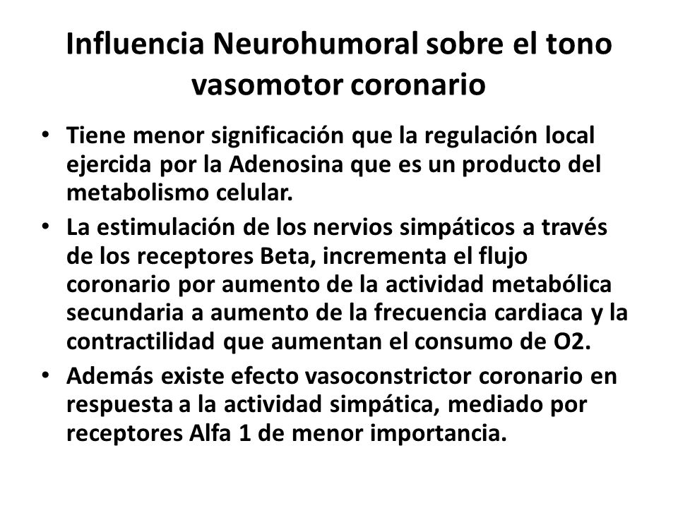 Influencia Neurohumoral sobre el tono vasomotor coronario