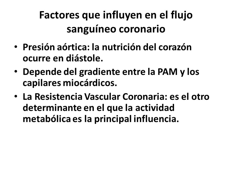 Factores que influyen en el flujo sanguíneo coronario