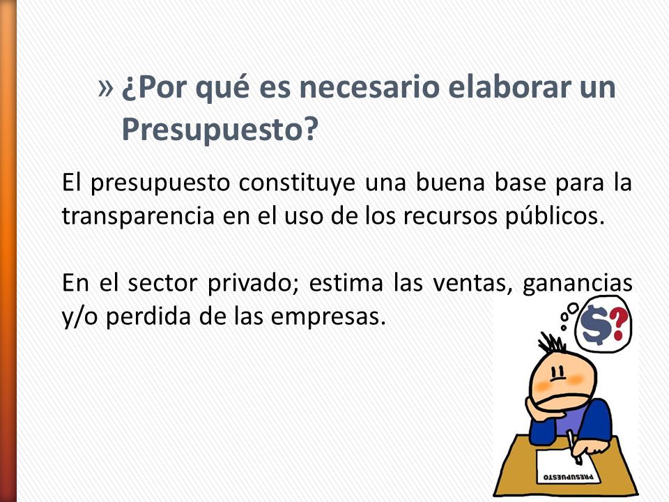 ¿Por qué es necesario elaborar un Presupuesto