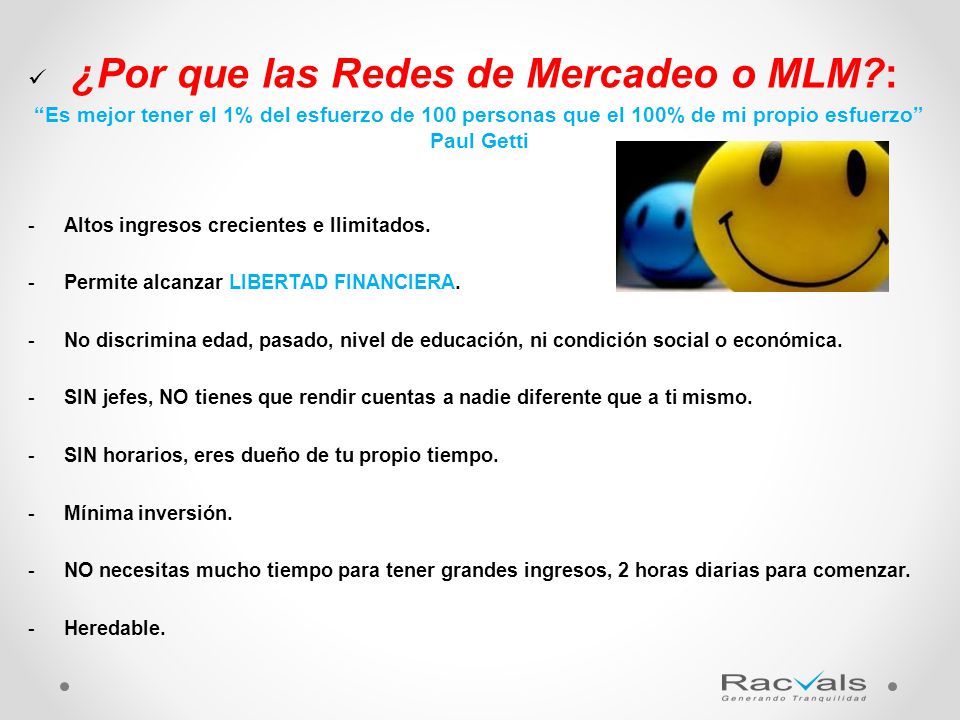 ¿Por que las Redes de Mercadeo o MLM :