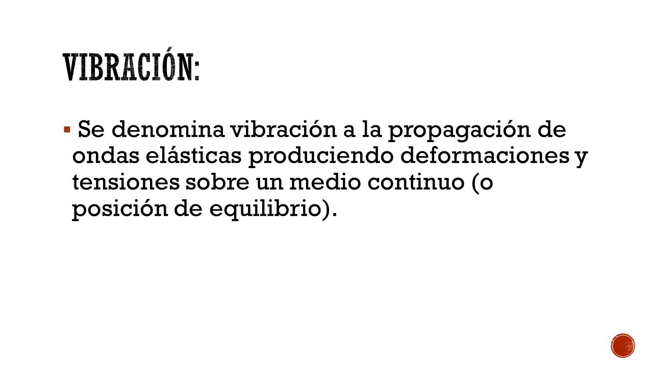 Vibración: