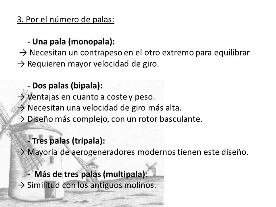 3. Por el número de palas: - Una pala (monopala): → Necesitan un contrapeso en el otro extremo para equilibrar.