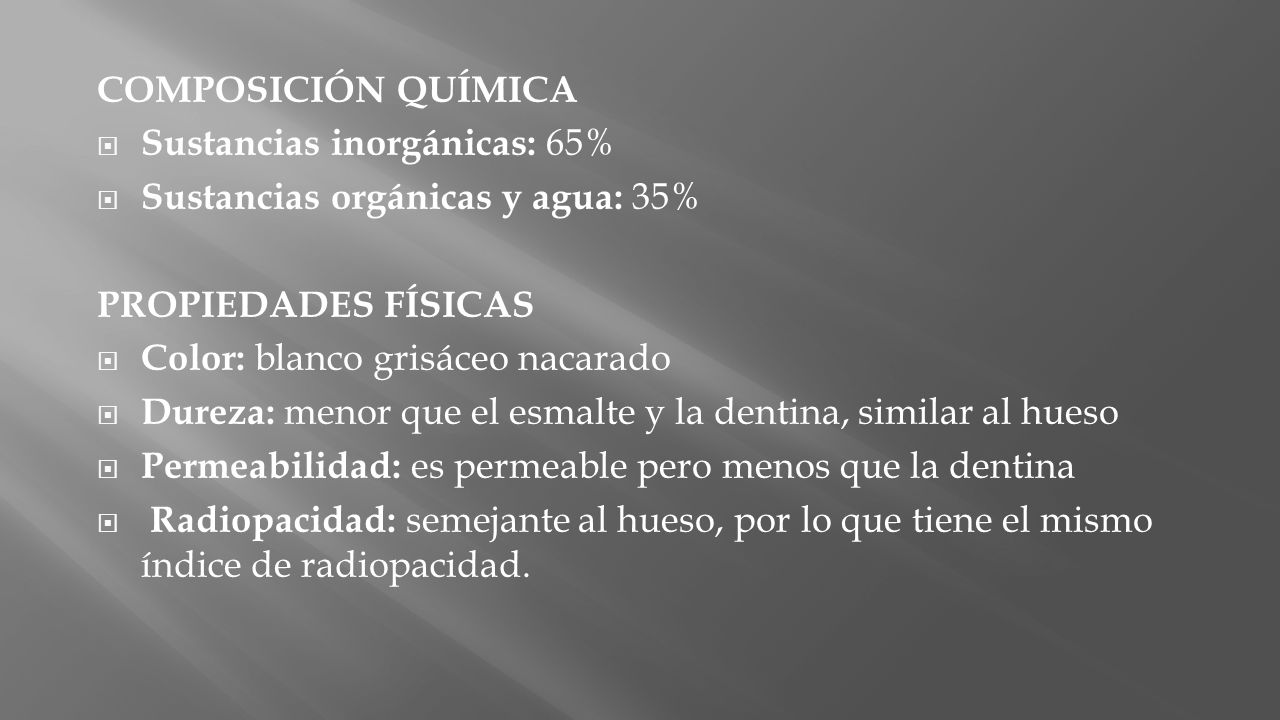 COMPOSICIÓN QUÍMICA Sustancias inorgánicas: 65% Sustancias orgánicas y agua: 35% PROPIEDADES FÍSICAS.