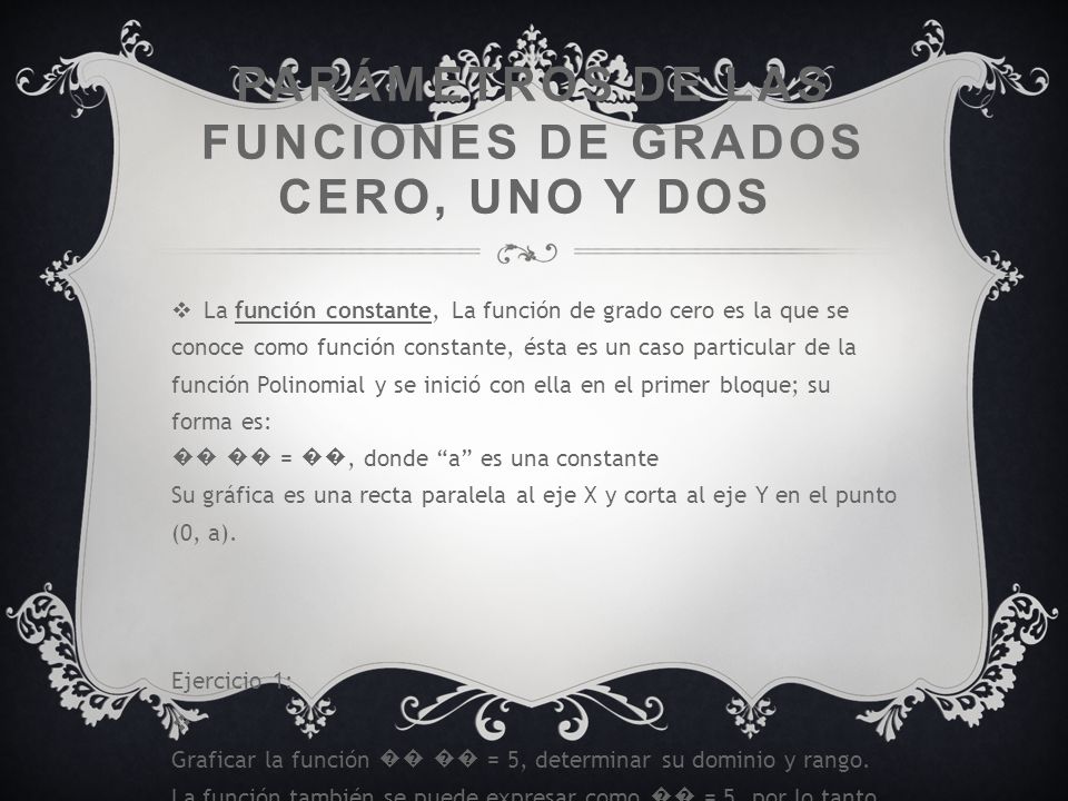 Parámetros de las funciones de grados cero, uno y dos