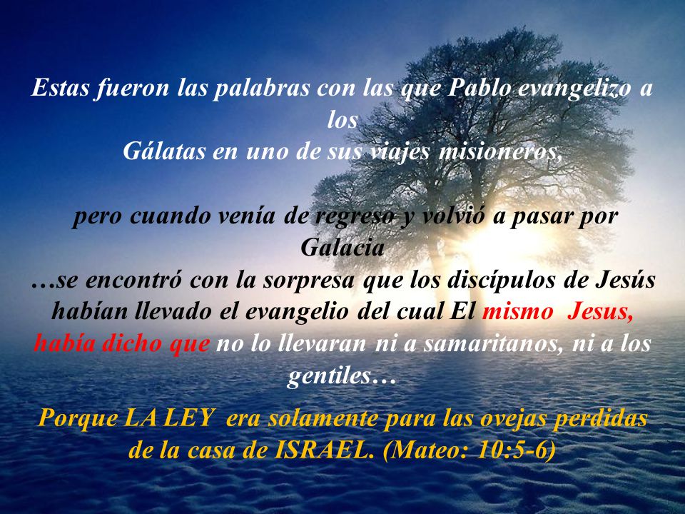 Estas fueron las palabras con las que Pablo evangelizo a los