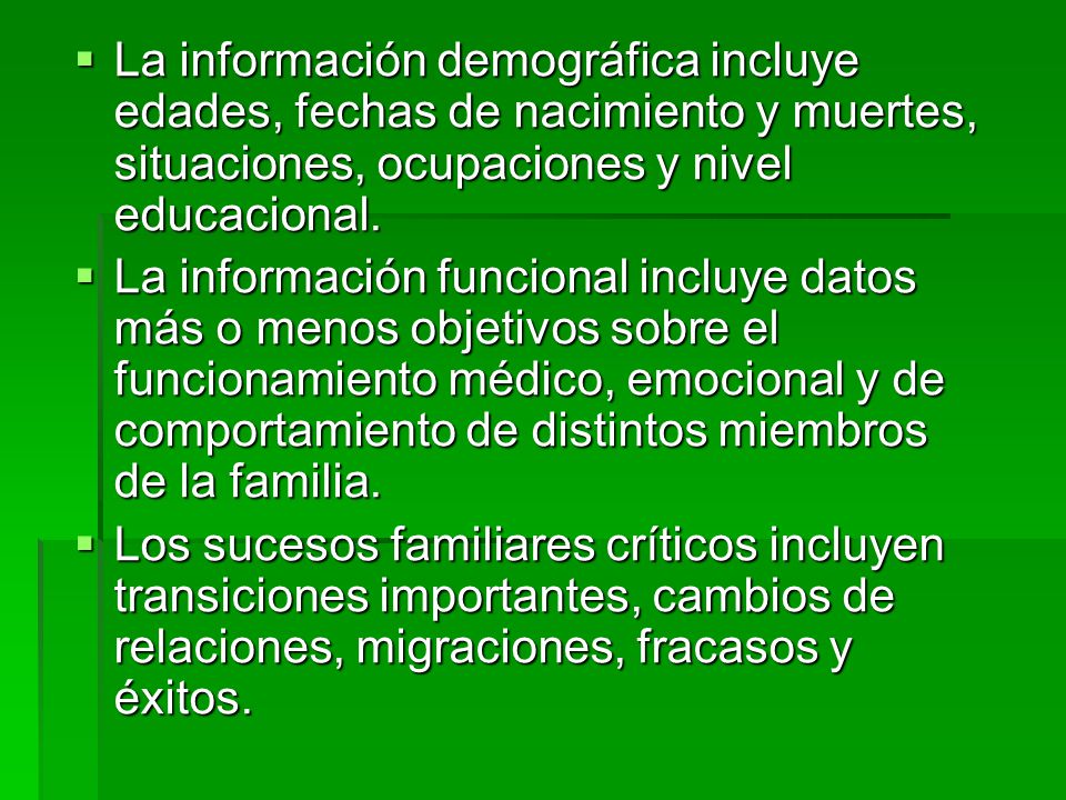 La información demográfica incluye edades, fechas de nacimiento y muertes, situaciones, ocupaciones y nivel educacional.