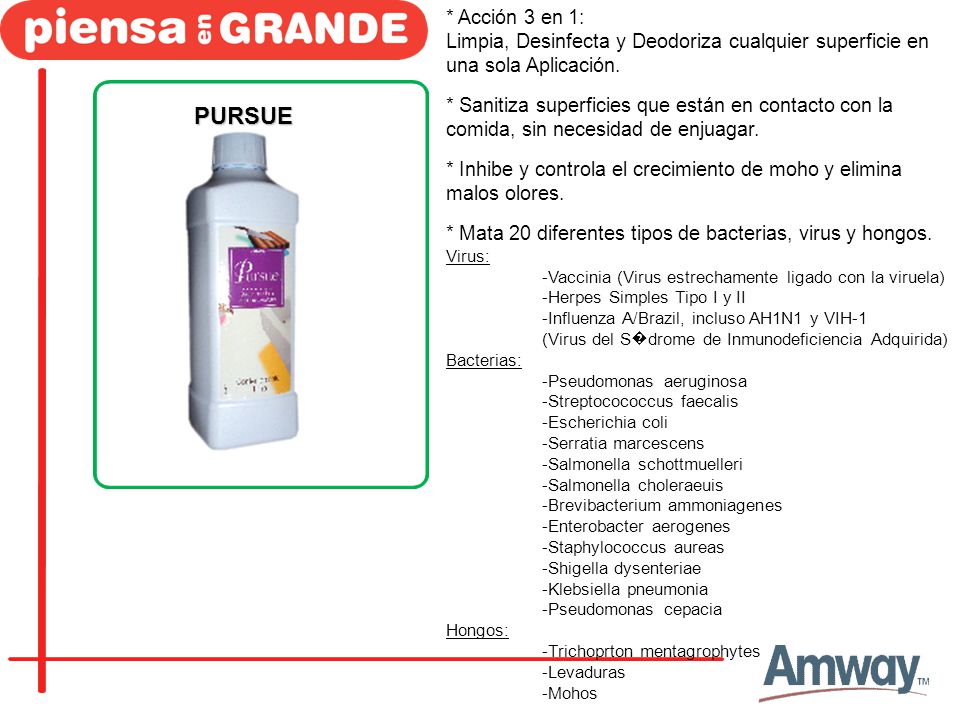 * Acción 3 en 1: Limpia, Desinfecta y Deodoriza cualquier superficie en una sola Aplicación.