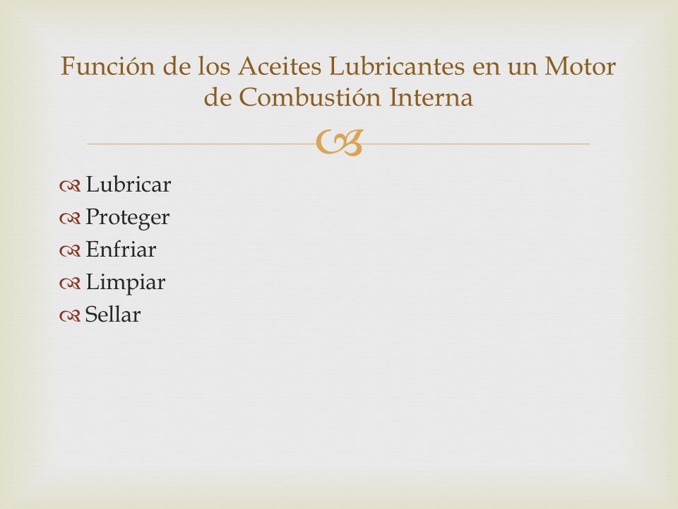 Función de los Aceites Lubricantes en un Motor de Combustión Interna