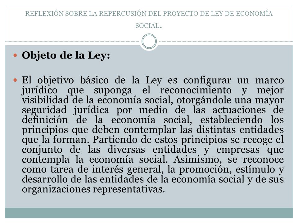 REFLEXIÓN SOBRE LA REPERCUSIÓN DEL PROYECTO DE LEY DE ECONOMÍA SOCIAL.