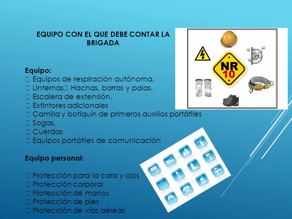 EQUIPO CON EL QUE DEBE CONTAR LA BRIGADA